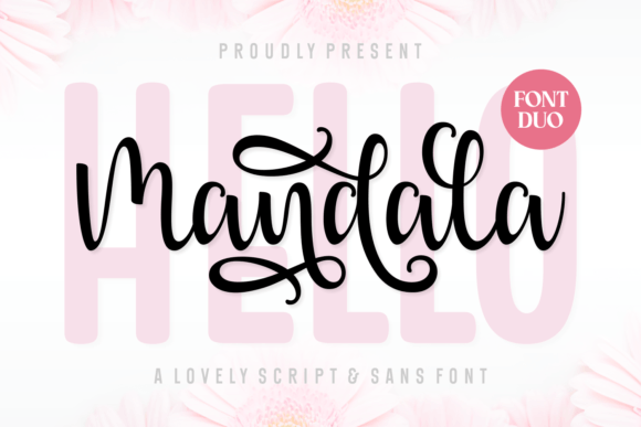 Hello Mandala Duo: A Font Pairing for Authentic Brands