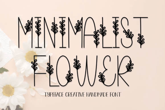 Minimalist Flower: A Friendly Font for Sweet Designs