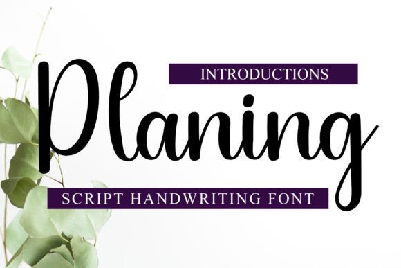 Planing: A Stylish Handwritten Font for Modern Designers