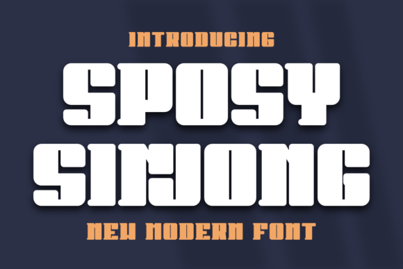 Sposy Sinjong: A Font That Demands Attention