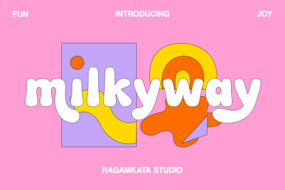 Why Milkyway Is the Playful Font Your Brand Needs